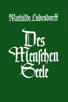 Cover "Des Menschen Seele" Mathilde Ludendorff
