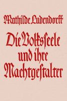 Cover "Die Volksseele und ihre Machtgestalter" Mathilde Ludendorff